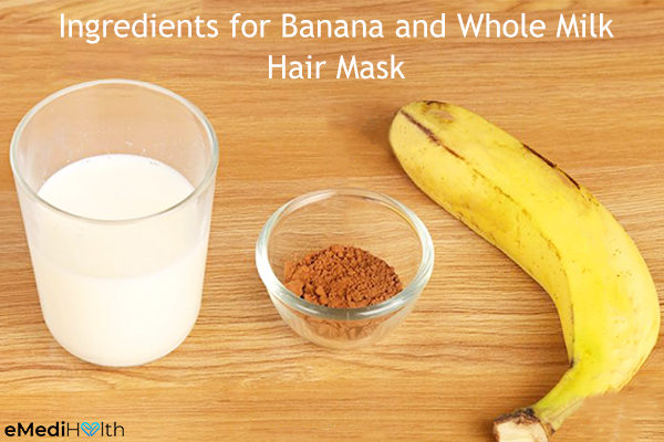 banana and whole milk hair mask ingredients