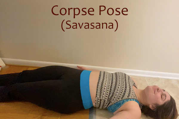 corpse yoga pose (savasana)