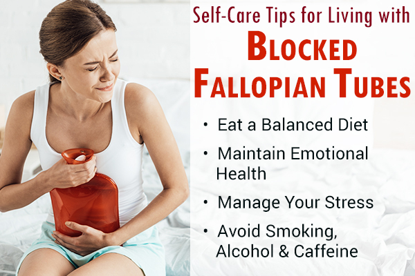 self-care tips to manage blocked fallopian tubes