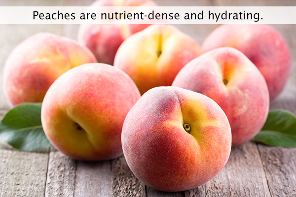 peaches are nutrient-dense and hydrating