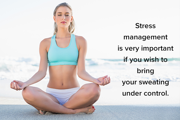stay relaxed and manage stress for sweat control