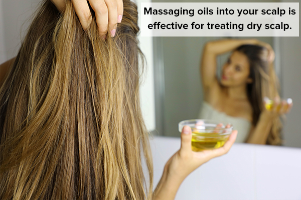 massaging your scalp can help treat dry scalp
