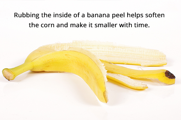 rubbing the inside of a banana peel helps soften foot corn