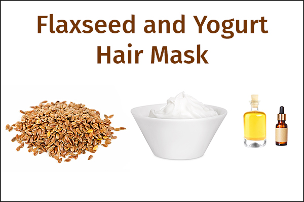 flaxseed and yogurt hair mask