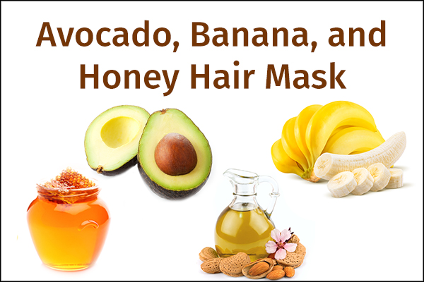 avocado, banana, and honey hair mask