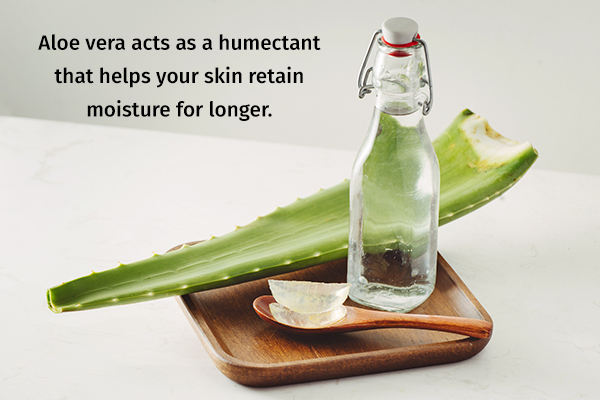 aloe vera can help prevent dry skin