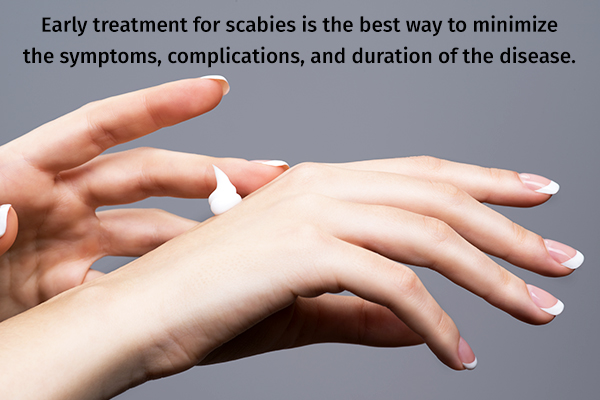 consult your doctor at the earliest for managing scabies