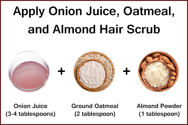 how to prepare an onion juice, oatmeal, and almond powder scrub