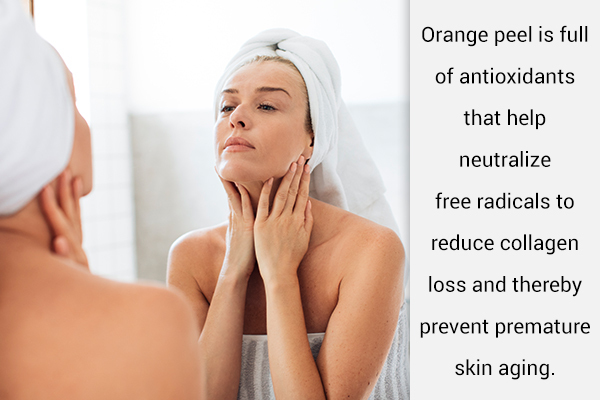 orange peel usage can help manage premature skin aging