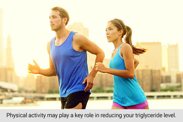 regular exercising can also help in reducing your triglyceride levels