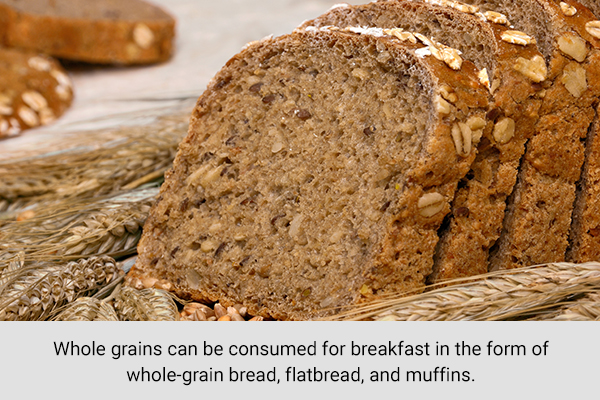 whole grains can be consumed for breakfast as a healthy option