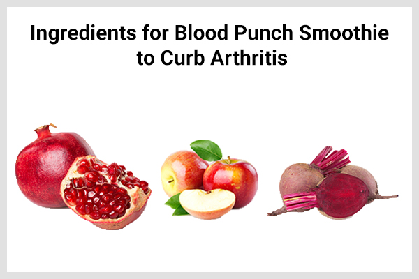 blood punch smoothie preparation to curb arthritis