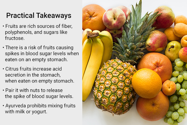 practical takeaway about eating fruit on an empty stomach
